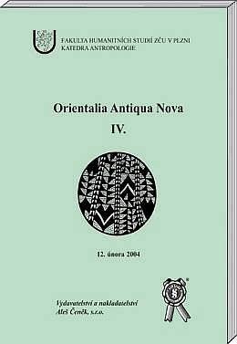 Orientalia Antiqua Nova lV. Orientalia Antiqua Nova lV.