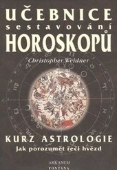 Učebnice sestavování horoskopů Učebnice sestavování horoskopů