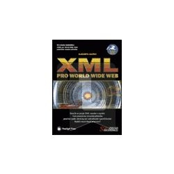 XML pro World Wide Web XML pro World Wide Web