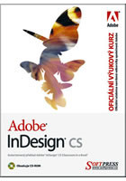 Adobe InDesign CS oficiální výukový kurz