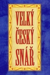 Velký český snář - dotisk Velký český snář - dotisk