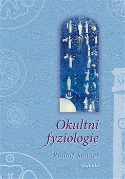 Okultní fyziologie Okultní fyziologie