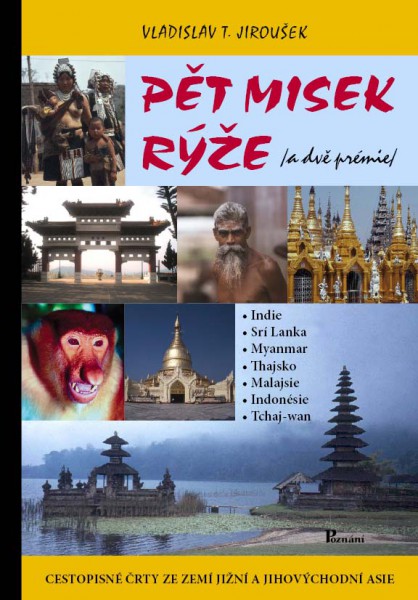 Pět misek rýže a dvě prémie Pět misek rýže a dvě prémie