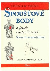 Spoušťové body a jejich odstraňování