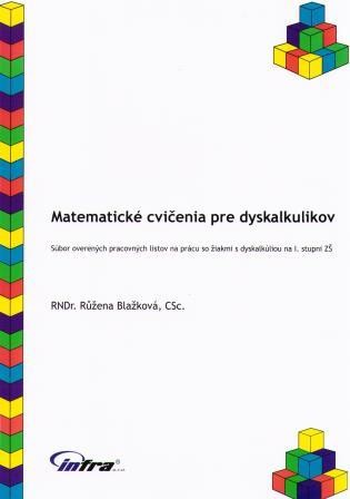 Matematické cvičenia pre dyskalkulikov Matematické cvičenia pre dyskalkulikov