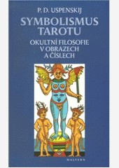 Symbolismus tarotu Symbolismus tarotu