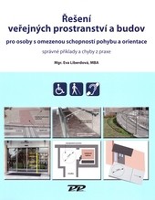 Řešení veřejných prostranství a budov Řešení veřejných prostranství a budov