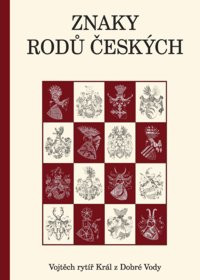 Znaky rodů českých Znaky rodů českých