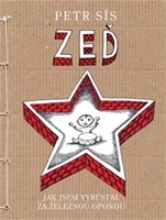 Zeď - Jak jsem vyrůstal za železnou oponou Zeď - Jak jsem vyrůstal za železnou oponou