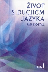 Život s duchem jazyka I Život s duchem jazyka I