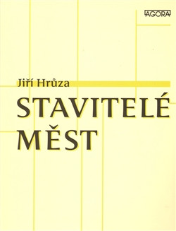 Stavitelé měst Stavitelé měst