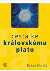 Cesta ke královskému platu