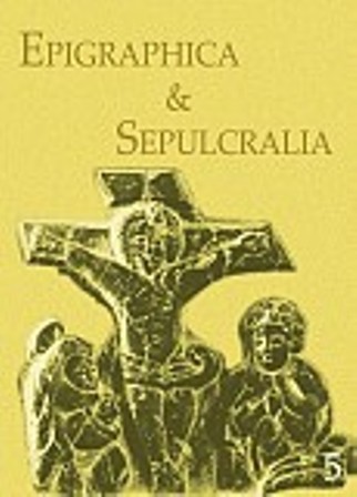 Epigraphica & Sepulcralia 5 Epigraphica & Sepulcralia 5