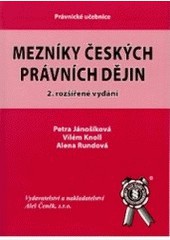 Mezníky českých právních dějin