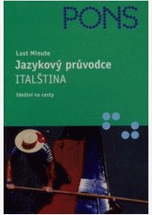 Last minute - Jazykový průvodce - ITA Last minute - Jazykový průvodce - ITA