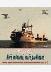 Moře milované, moře proklínané II. Moře milované, moře proklínané II.