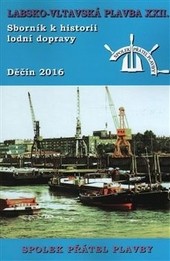 Sborník k historii lodní dopravy 2016 Sborník k historii lodní dopravy 2016