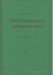 Homeopatická materia medica dětských typů