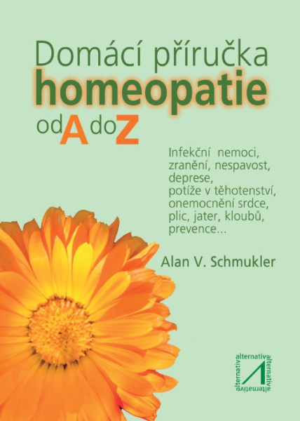 Domácí příručka homeopatie od A do Z