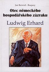 Otec německého hospodářského zázraku Otec německého hospodářského zázraku