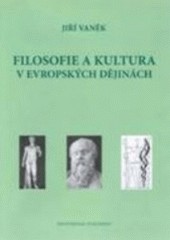 Filosofie a kultura v evropských dějinách