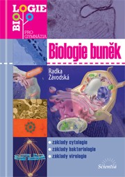 Biologie buněk Biologie buněk