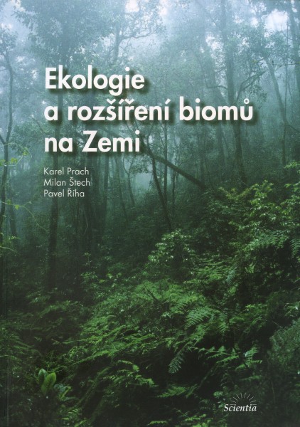 Ekologie a rozšíření biomů na Zemi Ekologie a rozšíření biomů na Zemi