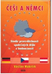 Češi a Němci Češi a Němci