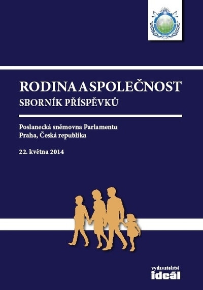 Rodina a společnost Rodina a společnost