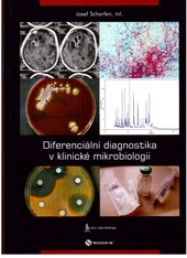 Diferenciální diagnostika v klinické mikrobiologii