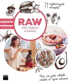 Raw pro zdraví a krásu Raw pro zdraví a krásu