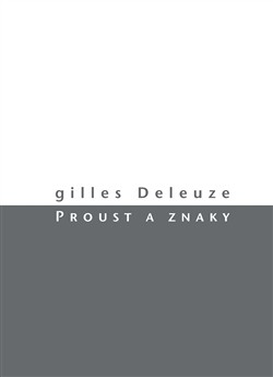 Proust a znaky Proust a znaky