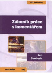 Zákoník práce s komentářem Zákoník práce s komentářem