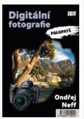 Digitální fotografie polopatě