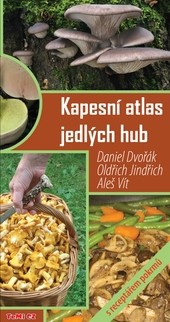 Kapesní atlas jedlých hub 2.vydání