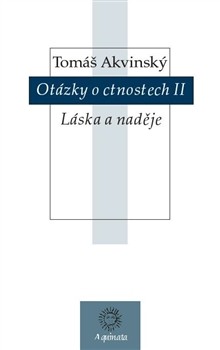 Otázky o ctnostech II Otázky o ctnostech II
