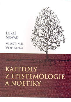 Kapitoly z epistemologie a noetiky