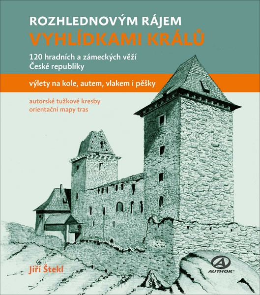 Rozhlednovým rájem - Vyhlídkami králů Rozhlednovým rájem - Vyhlídkami králů