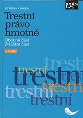 Trestní právo hmotné 2. vydání Trestní právo hmotné 2. vydání