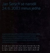 Jan Šerých se narodil 24.6. 2083 minus jedna