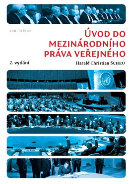Úvod do mezinárodního práva veřejného (2.vydání) Úvod do mezinárodního práva veřejného (2.vydání)