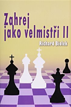 Zahrej jako velmistři II Zahrej jako velmistři II
