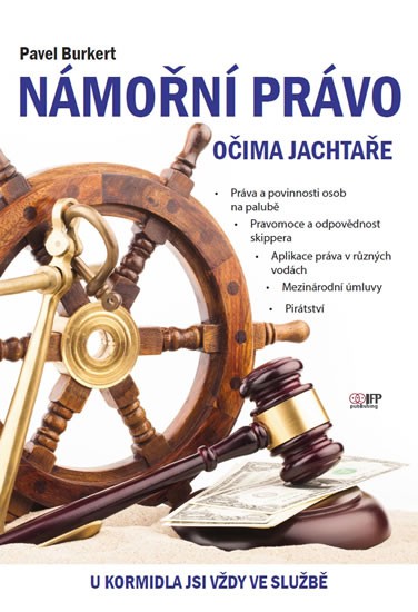 Námořní právo očima jachtaře Námořní právo očima jachtaře