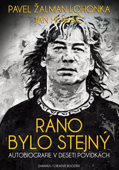 Ráno bylo stejný Ráno bylo stejný
