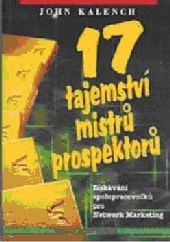 17 tajemství mistrů prospektorů