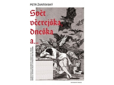 Svět včerejška, dneška a… Svět včerejška, dneška a…