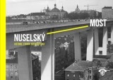 Nuselský most Nuselský most