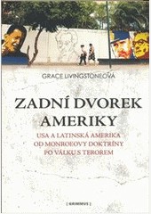 Zadní dvorek Ameriky Zadní dvorek Ameriky