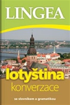 Lotyština - konverzace Lotyština - konverzace