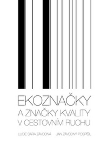 Ekoznačky a značky kvality v cestovním ruchu